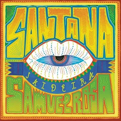 Saideira (feat. Samuel Rosa) - Single 专辑 Santana