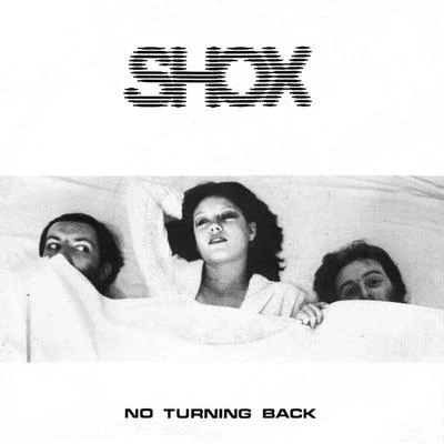 No Turning Back 专辑 Shox