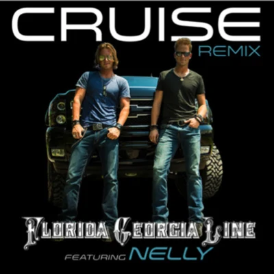 Cruise Remix 專輯 Florida Georgia Line