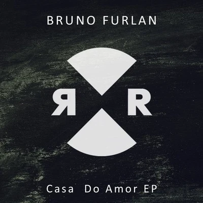 Casa Do Amor 专辑 Bruno Furlan