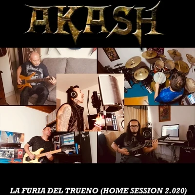 La Furia del Trueno (Home Session 2.020) 專輯 Akash