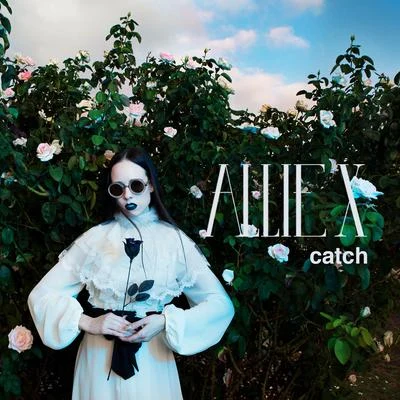 Catch 專輯 Allie X