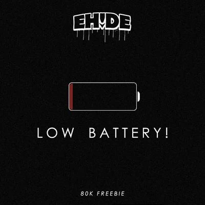 Low Battery 專輯 EH!DE/Alpha Noize