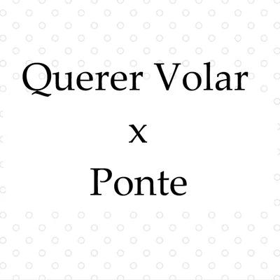 Querer Volar X Ponte 专辑 Micro Tdh/Big Soto/Sinfonico/Neutro Shorty