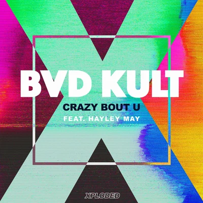 Crazy Bout U 專輯 Krosses/bvd kult