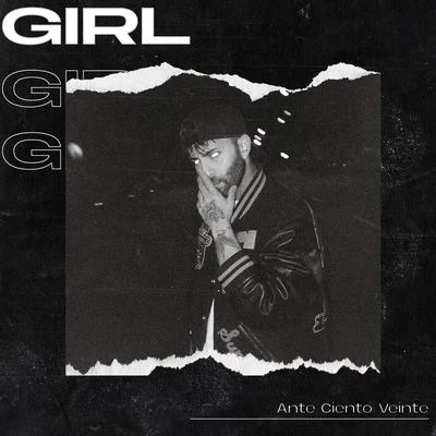 Girl 專輯 Ante Ciento Veinte/Khan DobleL