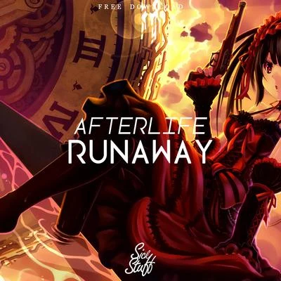 Runaway 專輯 Afterlife