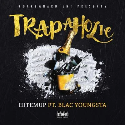 Trapaholic 专辑 Blac Youngsta