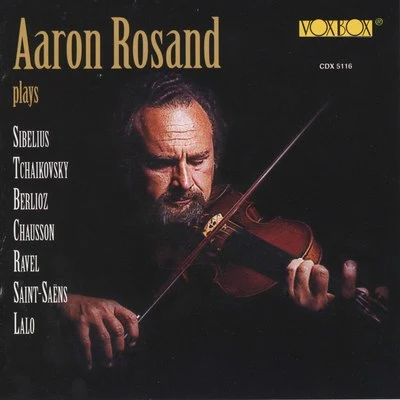 Violin Recital: Works of Sibelius, Tchaikovsky, Berlioz & Others 專輯 Aaron Rosand