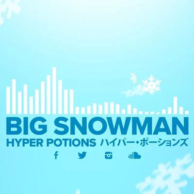 Big Snowman 專輯 Hyper Potions/Richard Caddock