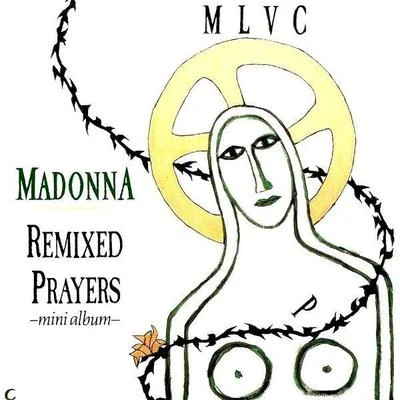 Remixed Prayers 專輯 Madonna