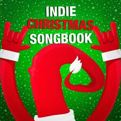 Indie Christmas Songbook 專輯 Christmas Songs/Christmas Hits/Christmas Favourites