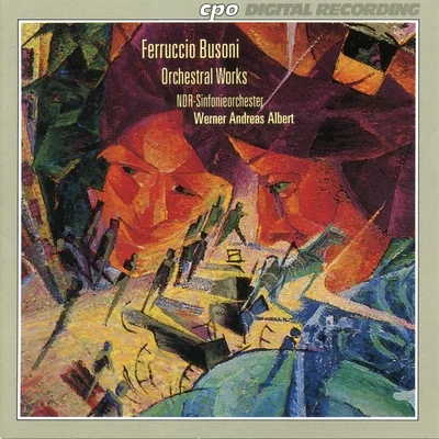 Busoni: Orchestral Works 專輯 NDR Sinfonieorchester/Martha Argerich/Unknown Artist/Reinhard Peters