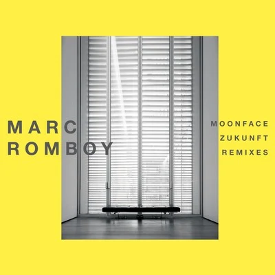 MoonfaceZukunft (Remixes) 专辑 Marc Romboy