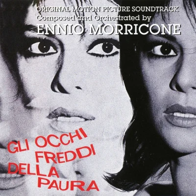 Ennio Morricone Gli occhi freddi della paura - Cold Eyes of Fear (Original Motion Picture Soundtrack)