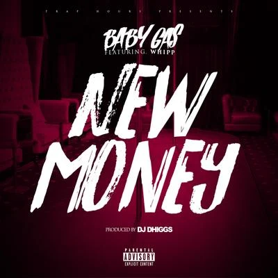 New Money (feat. Whipp) 專輯 Baby Gas