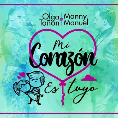 Mi Corazón es Tuyo 專輯 Olga Tañón