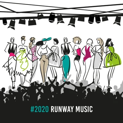 #2020 Runway Music: Fashion Week 2020, Luxury Lounge, House Runway Music, Runway Beats for Fashion Show 专辑 Halloween All-Stars/Halloween Spirit/Chill Out 2018