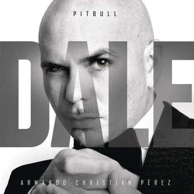 Dale 專輯 Pitbull