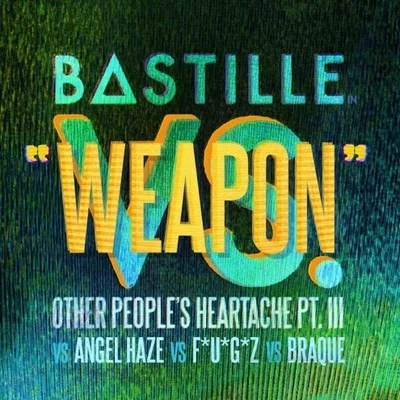 Weapon 專輯 Bastille