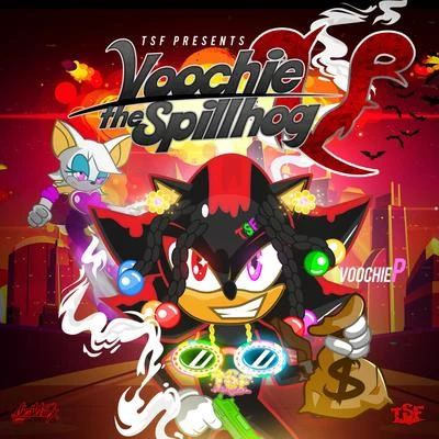 Voochie The Spillhog 專輯 Voochie P