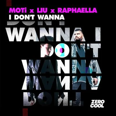 I Don't Wanna 專輯 Timur/LIU/Franco Ghione/Pong/I Ministri