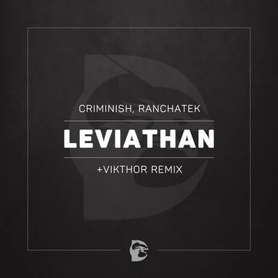 Leviathan 專輯 Camilo Diaz/RanchaTek/Diamandy/Astrid/Quintino & Blasterjaxx