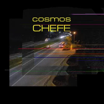 Chefe 专辑 COSMOS