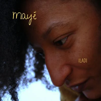 Iladi 专辑 Maye/Simon Field