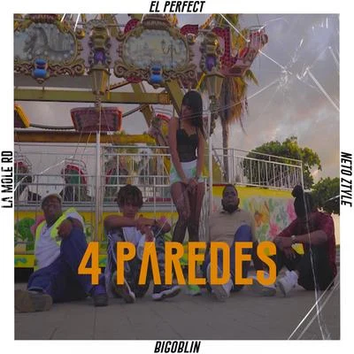 4 Paredes (feat. El Perfect, Neto Ztyle & La Mole RD) 專輯 Bigoblin