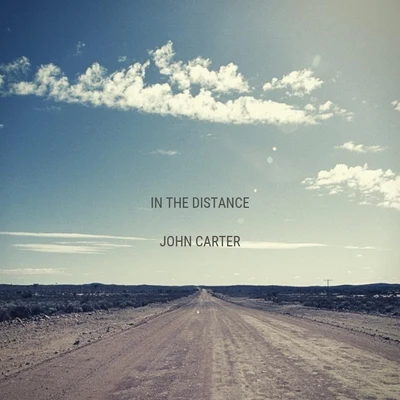 In the Distance 专辑 Soul Population/Alvin Robinson/John Carter