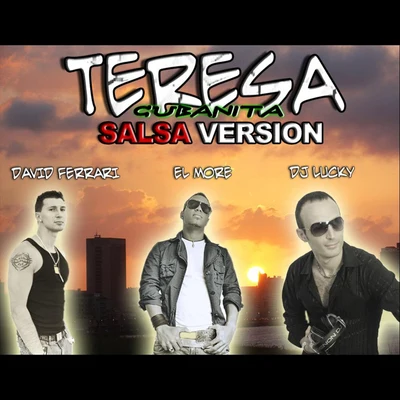 Teresa cubanita (Salsa Version) 专辑 DJ Lucky