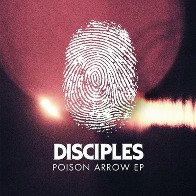 DisciplesBeth Ditto Poison Arrow EP