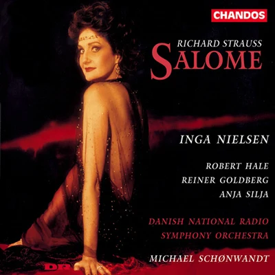 STRAUSS, R.: Salome 專輯 Susanne Wendt/Danish National Concert Choir/Danish National Girls Choir/Phillip Faber/Danish National Vocal Ensemble