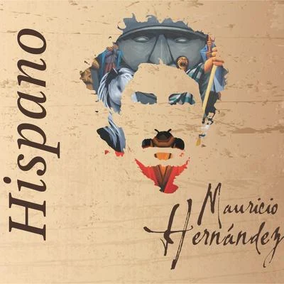 Hispano 專輯 Mauricio Hernandez