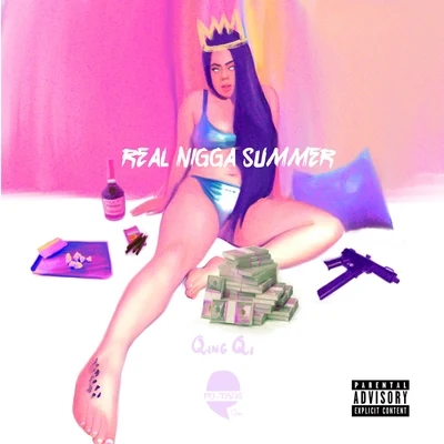 Real Niggah Summer 专辑 Singular/ThatsYanaaShawty/Qing Qi