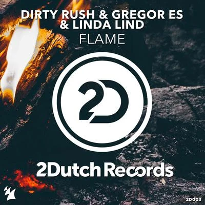 Flame 专辑 Nipri/Dirty Rush & Gregor Es