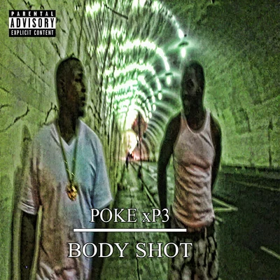 Body Shot 專輯 Poke/Jebroer/Young Ellens/Bizzey/LA$$A