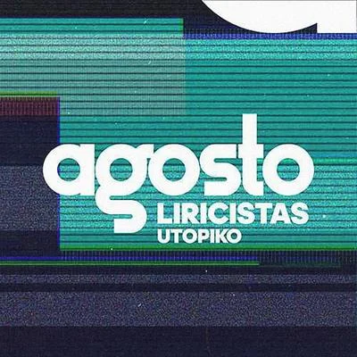 Agosto 專輯 Utópiko