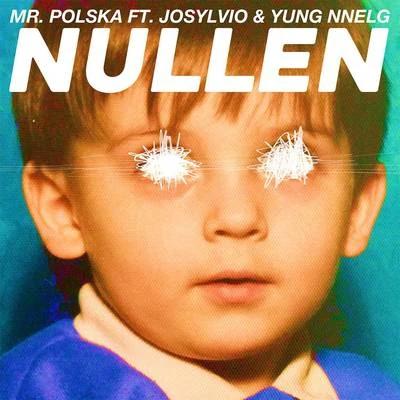 Nullen 專輯 Mr. Polska/Young Igi