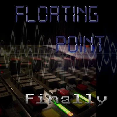 Finally 专辑 Floating Points