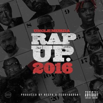 Rap Up 2016 專輯 Uncle Murda/Ramone