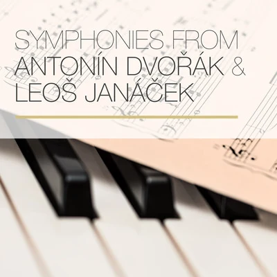 Symphonies from Antonín Dvořák & Leoš Janáček 專輯 Radoslav Kvapil/Leoš Janácek