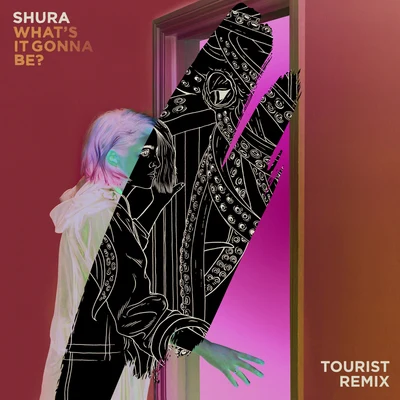 what sit gonna be? (tourist remix) 專輯 Shura/Tracey Thorn/Corinne Bailey Rae