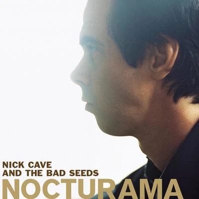 Nocturama 專輯 Nick Cave & the Bad Seeds