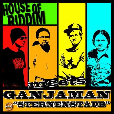 Sternenstaub 專輯 House of riddim/Hornsman Coyote