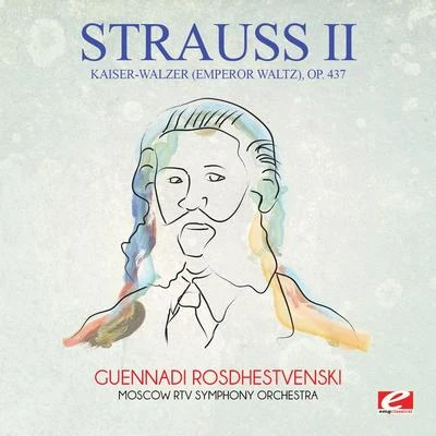 Strauss: Kaiser-Walzer (Emperor Waltz), Op. 437 (Digitally Remastered) 專輯 Studio Allstars/Johann Strauss II/Royal Philharmonic Orchestra/Edward Elgar/George Frideric Handel