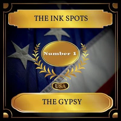 The Gypsy (Billboard Hot 100 - No. 01) 专辑 The Ink Spots