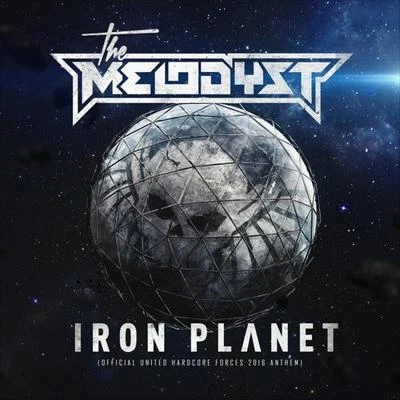 Iron Planet 专辑 The Melodyst/Andy The Core