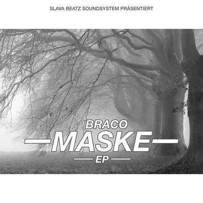 Maske-Ep 专辑 Jake La Furia/ICON808/Braco